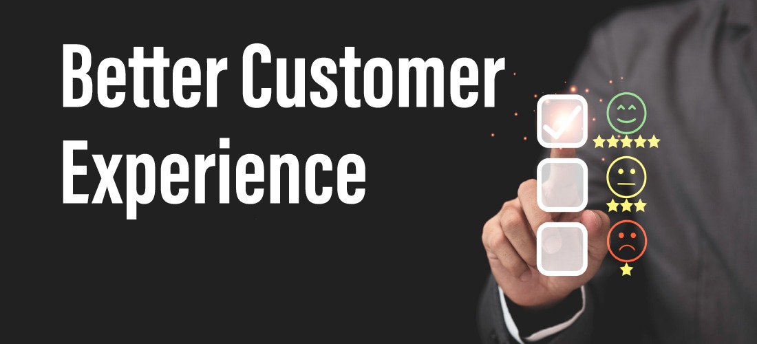 better customer experience